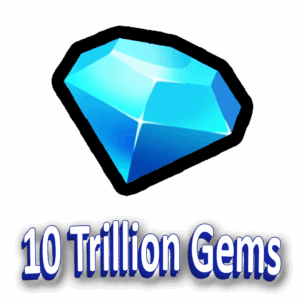 10 Trillion Gems