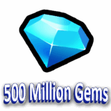 500 Million Gems