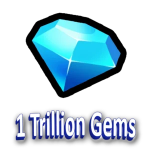 1 Trillion Gems