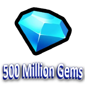 500 Million Gems