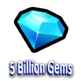 5 Billion Gems