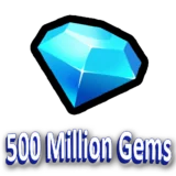 500 Million Gems
