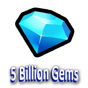 5 Billion Gems