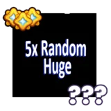 5x Random Huges