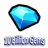 10 Billion Gems