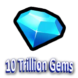 10 Trillion Gems